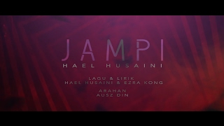 Hael Husaini  Jampi Lirik Video [upl. by Lundberg]