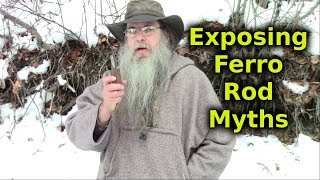 Dispelling Several Ferro Rod Myths [upl. by Akinoj]