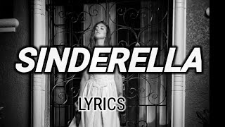 Savannah Dexter  Sinderella Lyrics [upl. by Eirojram]