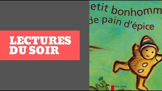 Lecture du soir  Le petit bonhomme de pain dépice [upl. by Hnacogn]