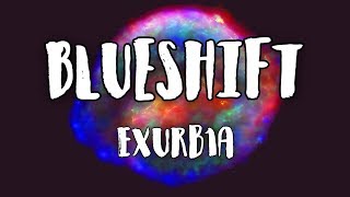 Blueshift [upl. by Anaejer366]