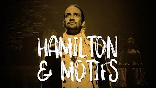 Hamilton and Motifs Creating Emotional Paradoxes [upl. by Emmer]