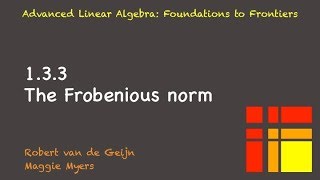 133 The Frobenius norm [upl. by Eelek156]