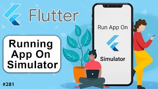 Flutter Tutorial  How To Run App On iOS Simulator amp Run App On iOS Device  In 2 Minutes [upl. by Delwin]